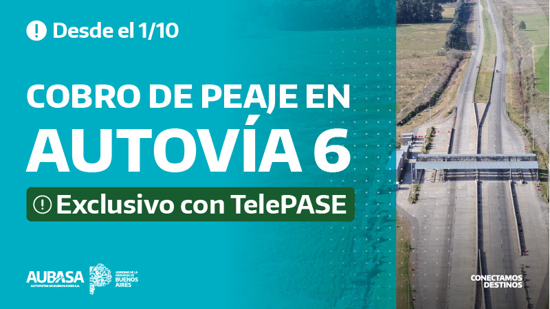 Desde el 1 de octubre: Cobro de peaje en Autovía 6 - Exclusivo con TelePASE